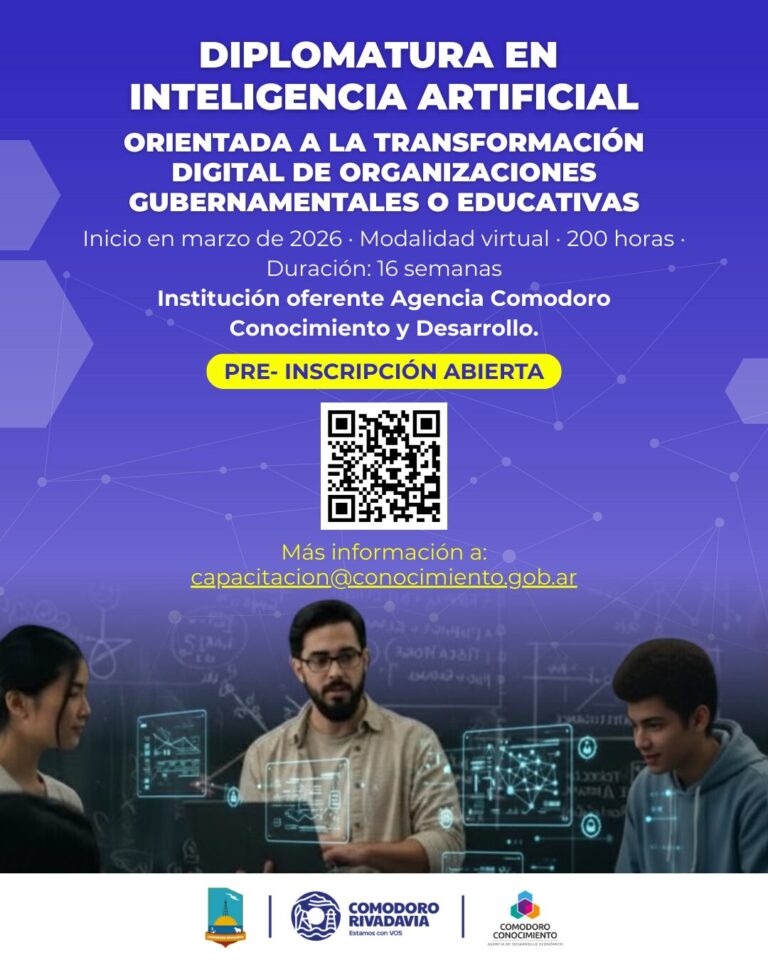 Liderá el Futuro: Diplomatura en Inteligencia Artificial orientada a la Transformación digital de organizaciones gubernamentales o educativas